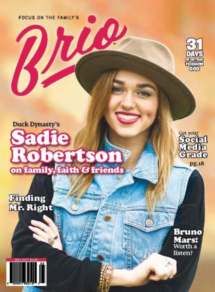 The May 2017 cover of Brio Magazine, featuring Duck Dynasty star Phil Robertson's 19-year-old granddaughter Sadie Robertson on the cover. Image via Focus on the Family.